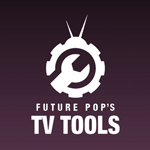 Future Pop's TV Tools